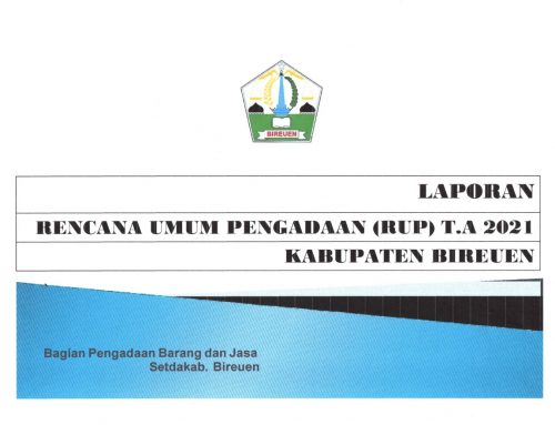 Laporan Rencana Umum Pengadaan T.A 2021
